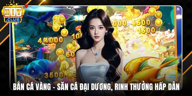 Bắn cá vàng