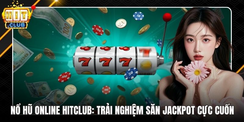 Nổ hũ online