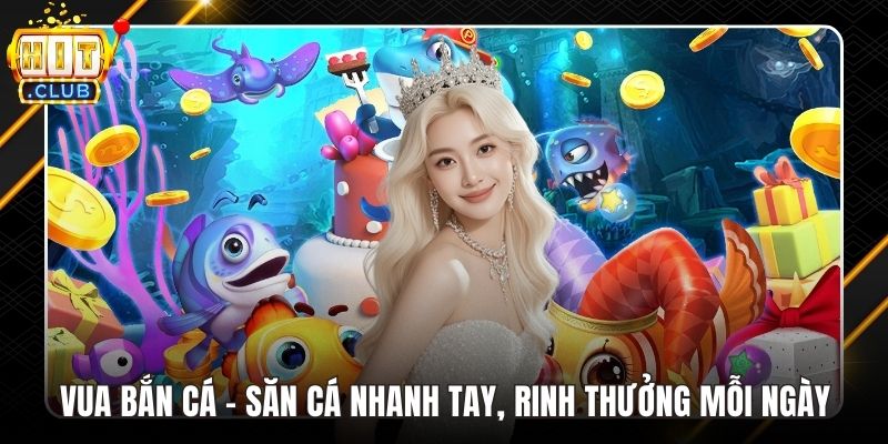 Vua bắn cá
